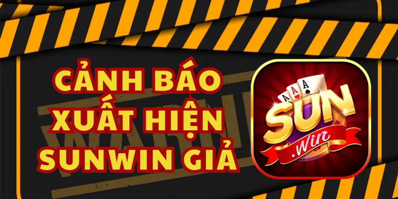 Cách phân biệt Sunwin thật giả qua trải nghiệm chơi
