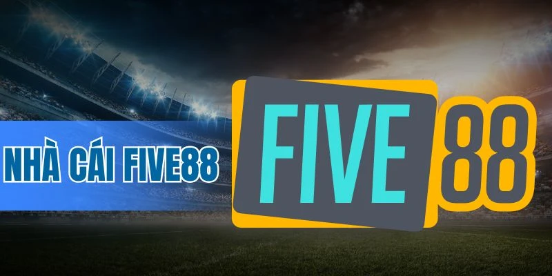 Dịch vụ hỗ trợ tận tâm tại Five88