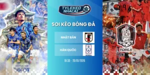 Nhật Bản vs Hàn Quốc - Kết quả những lần chạm trán