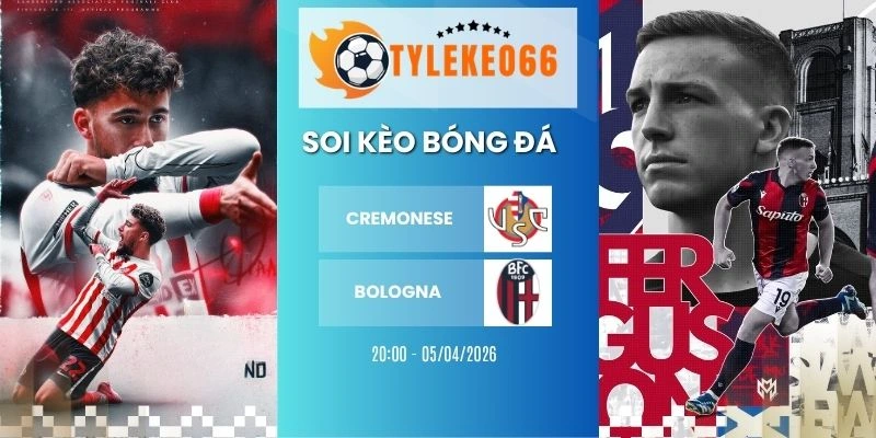 Kèo bóng đá Cremonese vs Bologna hôm nay ngày 05/04/2026 - Serie A