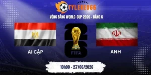 Tỷ lệ kèo nhà cái Ai Cập vs Iran - Bảng G World Cup 10h00 27/06/2026